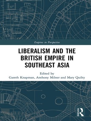 cover image of Liberalism and the British Empire in Southeast Asia